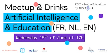 Meetup & Drinks - Artificial Intelligence & Education (FR, NL, EN) tickets