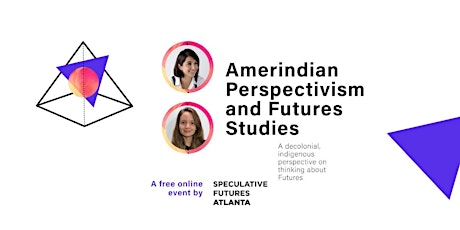 Amerindian Perspectivism and Futures Studies tickets