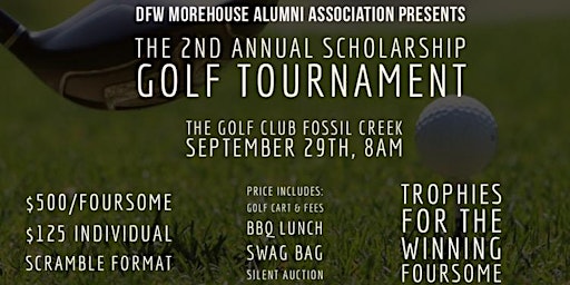The DFW Morehouse Alumni Association Golf Tournament