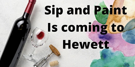 Paint And Sip at Hewett tickets