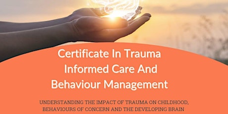 Trauma Informed Care and Behaviour Management tickets