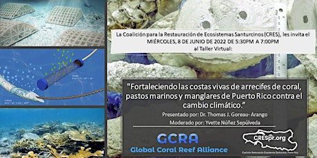 Taller Virtual sobre Arrecifes de Coral con el Dr. Thomas J. Goreau- Arango entradas