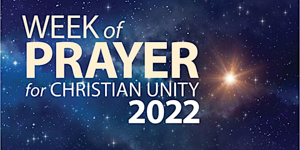 Week of Prayer for Christian Unity - Worship Service