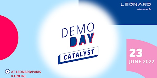 Demo Day CATALYST 2022  // Leonard