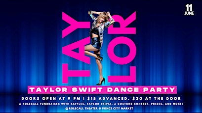 TAYLOR: A Taylor Swift Dance Party Fundraiser tickets