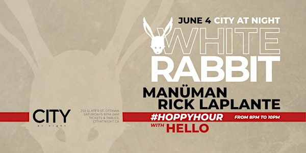 White Rabbit: Manüman, Rick Laplante, Hello