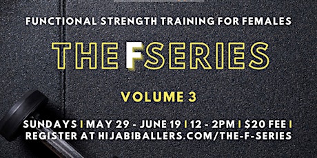 F Series Hijabi Ballers X Fit Squad Volume 3 (4 weeks; May 29 - June 19) primary image