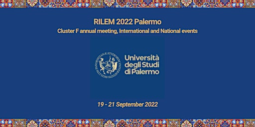 RILEM Cluster F Annual Meeting & more| Palermo 2022