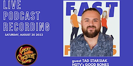 Fast Friends Podcast LIVE w/ Tad Starsiak tickets
