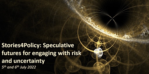 Stories4Policy: Speculative futures for engaging with risk and uncertainty