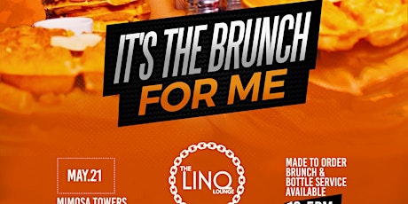 It's The Brunch For Me (Orlando, FL) tickets