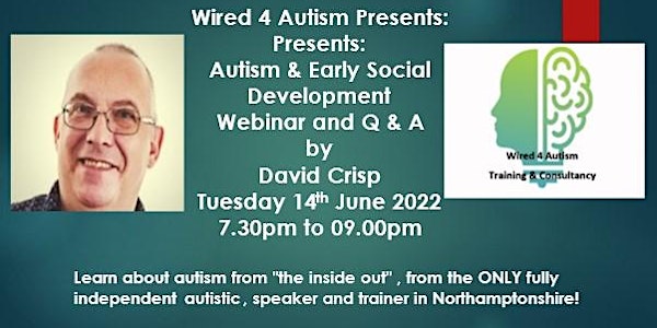 AUTISM AND EARLY SOCIAL DEVELOPMENT -A GUIDE FOR PARENTS, CARERS & TEACHERS