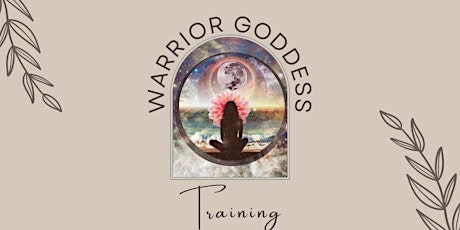 Warrior Goddess tickets
