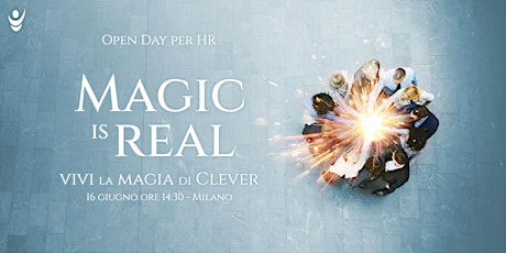 Magic is REAL!  Vivi la magia di Clever biglietti