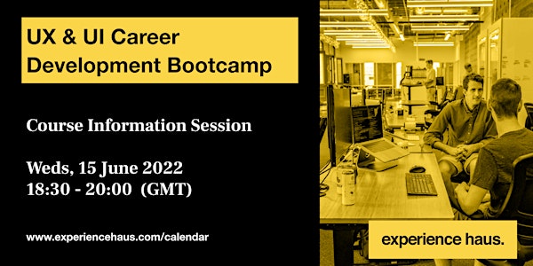 UX & UI Career Development Bootcamp Info Session