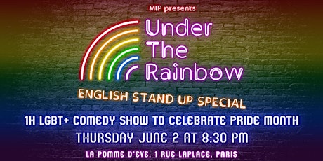 Under the Rainbow | LGBT+ Comedy Special billets