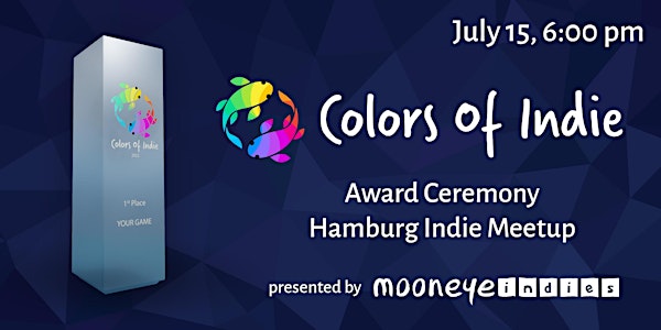 Colors Of Indie Award Ceremony and Hamburg Indie Meetup