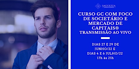 CURSO DE GOVERNANÇA CORPORATIVA - FOCO EM SOCIETÁRIO E MERCADO DE CAPITAIS tickets