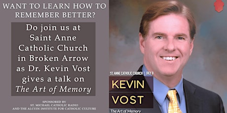 Dr. Kevin Vost on The Art of Memory