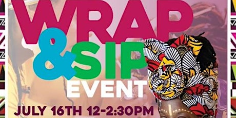 Wrap & Sip Headwrapping Event tickets