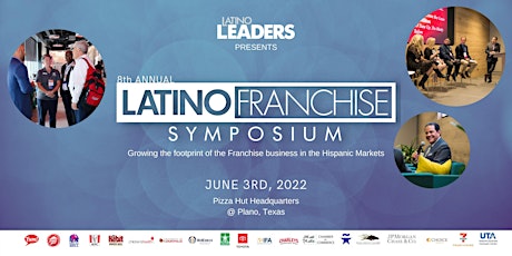 8th Annual Latino Franchise Symposium tickets