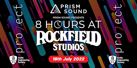 Prism Sound presents: 8 Hours at Rockfield tickets