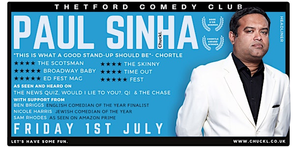 Thetford Comedy Club with Headliner Paul Sinha