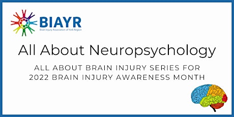 All About Neuropsychology - 2022 Brain Injury Awareness Month tickets