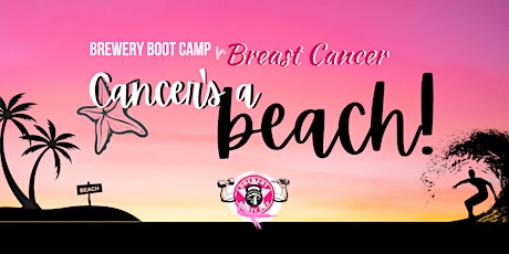 Brewery Boot Camp for Breast Cancer 2022 tickets