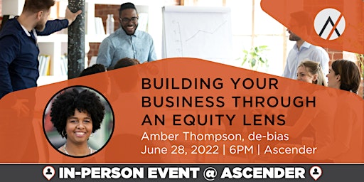 Building Your Business Through An Equity Lens