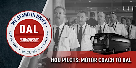 HOU Pilots: Motor Coach to DAL tickets