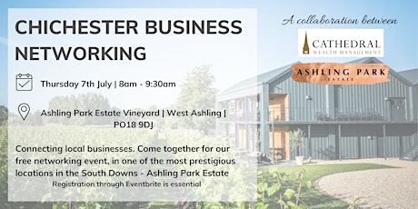 Chichester Business Networking - Ashling Park Estate - July tickets