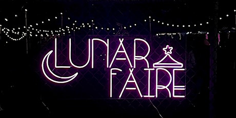 Lunar Faire May 29 tickets
