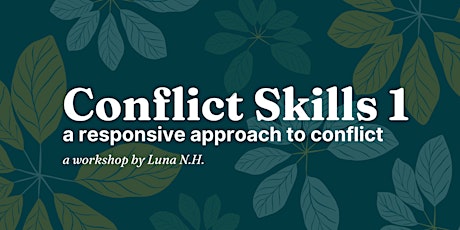 Conflict Skills 1: A Responsive Approach to Conflict primary image