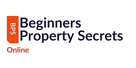 Beginners Property Secrets tickets