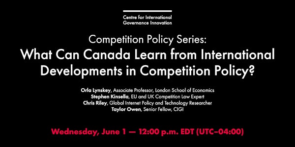 What Can Canada Learn from International Developments in Competition Policy