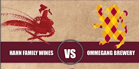 Wine vs. Beer Dinner ft. Hahn Family Wines and Ommegang Brewery primary image