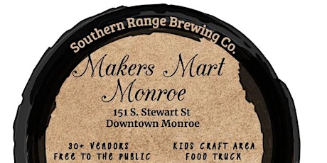 Makers Mart Monroe tickets