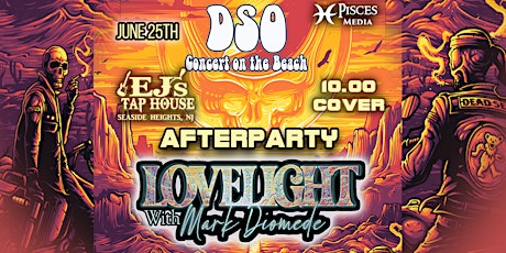 LOVELIGHT with Mark Diomede- DSO After Party