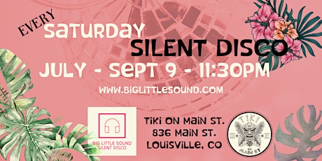 Silent Disco at Tiki on Main tickets