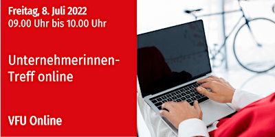 VFU Unternehmerinnen-Treff online, 8.07.2022