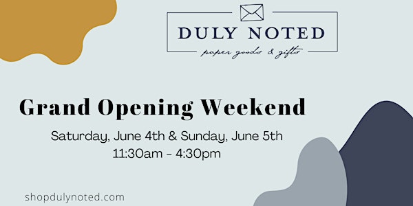 Duly Noted Grand Opening