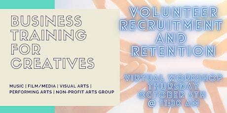 Volunteer Recruitment and Retention   - Creative Nonprofit Series