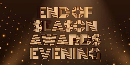 End of Season Awards Evening