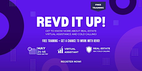 REVD IT UP: Real Estate Virtual Assistance FREE Training tickets