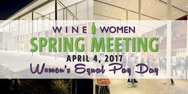 Spring Meeting - Women's Equal Pay Day