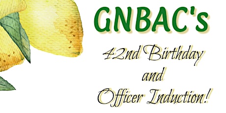 GNBAC 42nd Birthday & Officer Celebration tickets