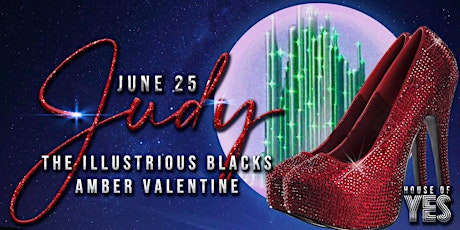 JUDY: The Illustrious Blacks | Amber Valentine tickets