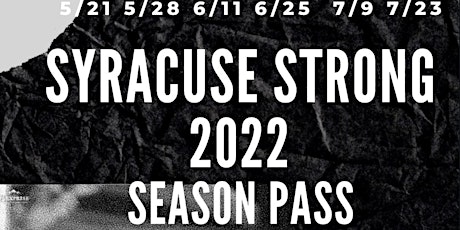 Syracuse Strong 2022 Season Pass tickets