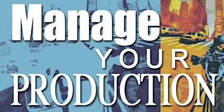 Manage Your Production! primary image